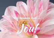 Bloemenkaart Wij houden van jou ... 2