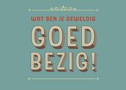 Je bent geweldig goed bezig 2