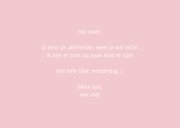 Moederdagkaart grappig tekst I like being you kid 3