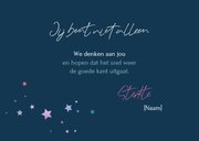 Sterkte wij denken aan jou je bent niet alleen 3