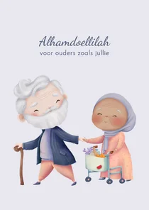 Alhamdoelillah voor ouders zoals jullie