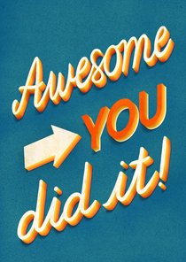 Awesome you did it! hippe kleurrijke felicitatie kaart 