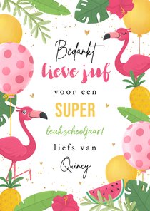 Bedankkaart juf zomer flamingo school feestelijk