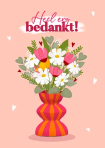 Bedankkaart met vrolijke grote bos bloemen op mooie vaas