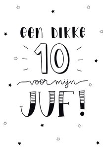 Bedankkaartje - Een dikke 10 voor mijn juf!