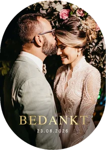 Bedankt trouwkaart in ovale vorm met grote eigen foto