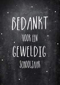 Bedankt - voor een geweldig schooljaar