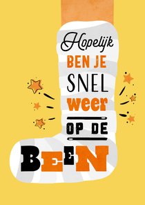 Beterschapskaart been gebroken operatie gips