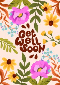 Beterschapskaart bloemen get well soon