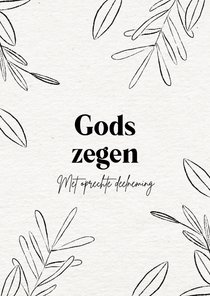 Christelijke condoleance kaart Gods zegen bladeren