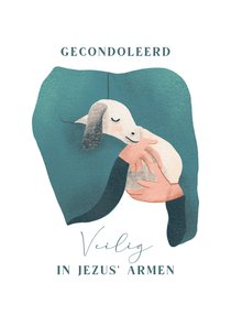 Christelijke condoleancekaart met lammetje in Jezus' armen