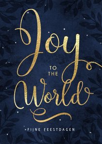 Christelijke kerstkaart Joy to the world goud donker blauw