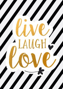 Coaching live laugh love