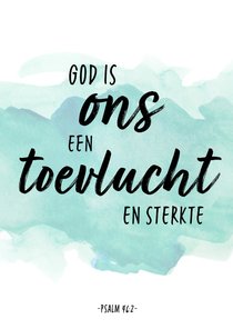 Condoleance - God is ons een Toevlucht en Sterkte