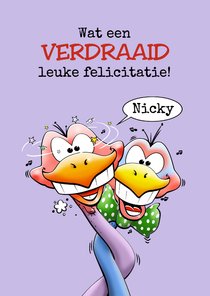 Een verdraaid grappige kaart met felicitatie van 2 vogels