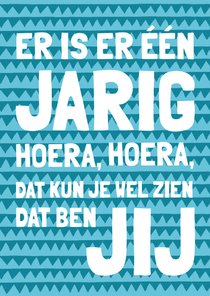 Er is er een jarig hoera - blauw