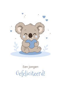 Felicitatie geboorte koala met groot hart