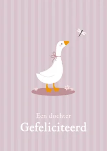 Felicitatie geboorte meisje met lief gansje