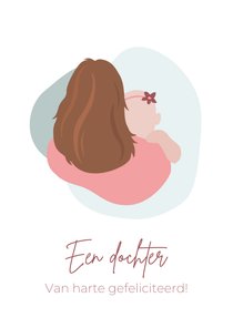 Felicitatie illustratie moeder met baby