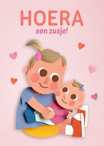 Felicitatie kaart 'Hoera een zusje!'