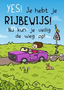 Felicitatie Rijbewijs - veilig de weg op!