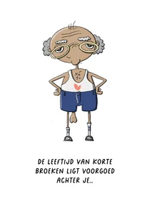 Felicitatie verjaardag korte broek oud kaart