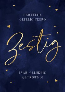 Felicitatiekaart 60 jaar huwelijksjubileum goud blauw