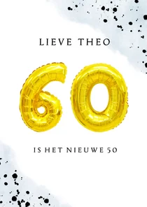 Felicitatiekaart 60ste verjaardag man met cijferballonnen