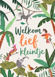 Felicitatiekaart geboorte jungle dieren welkom lief kleintje
