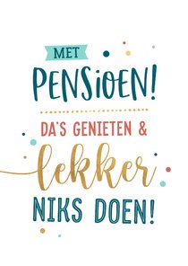 Felicitatiekaart genieten en niks doen