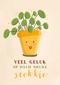 Felicitatiekaart nieuw stekkie met pannenkoekenplant