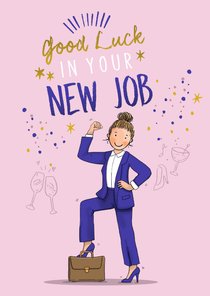 Felicitatiekaart nieuwe baan vrouw