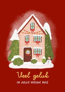 Felicitatiekaart nieuwe woning huis kerstbomen en sneeuw