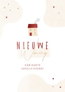 Felicitatiekaart nieuwe woning met huis en abstracte vormen