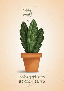 Felicitatiekaart 'nieuwe woning' met plant in pot