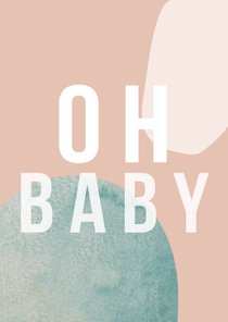 Felicitatiekaart | Oh baby