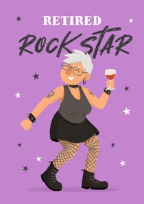 Felicitatiekaart pensioen rock star vrouw 67 jaar humor