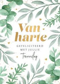 Felicitatiekaart trouwdag van harte gefeliciteerd eucalyptus