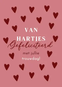 Felicitatiekaart van hartjes gefeliciteerd trouwdag