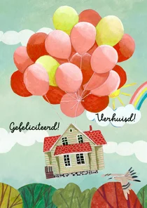 Felicitatiekaart verhuizen huis met ballonnen en regenboog