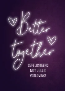 Felicitatiekaart verloving neon typo better together paars