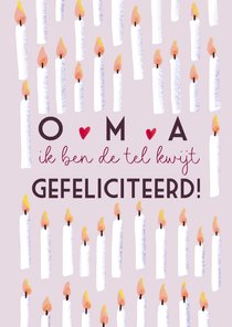 Felicitatiekaart voor oma met heel veel kaarsjes en humor