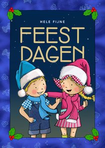 Fien & Teun Hele fijne feestdagen samen