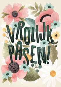 Fleurige paaskaart bloemen, bladeren, takjes Vrolijk Pasen!