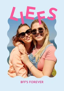 Fotokaartje modern met speelse letters liefs bff