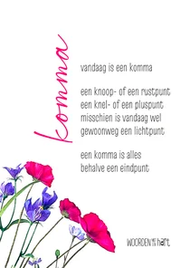 Gedichtenkaart Vandaag is een komma