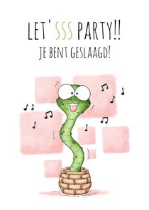 Geslaagd kaart swingende slang 'let'sss party'