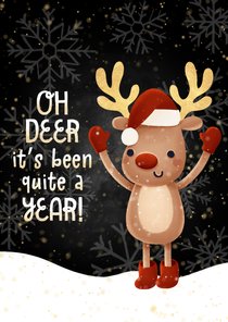 Grappige kerstkaart Oh deer it's been quite a year hertje