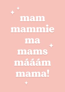 Grappige moederdagkaart in roze typografisch