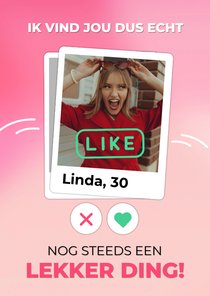  Grappige roze valentijnskaart met foto en naam tinder like